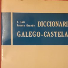 Diccionarios de segunda mano: DICCIONARIO GALEGO -CASTELAN POR X. FRANCO GRANDE. Lote 382645909