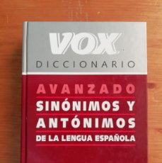 Diccionarios de segunda mano: DICCIONARIO AVANZADO DE SINÓNIMOS Y ANTÓNIMOS. Lote 387186444
