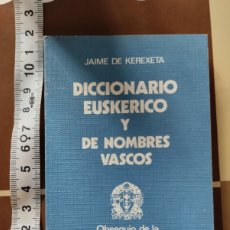 Diccionarios de segunda mano: DICCIONARIO EUSKERICO DE NOMBRES Y CANCIONES VASCAS. Lote 396608984