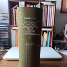 Diccionarios de segunda mano: DICCIONARI ETIMOLÒGIC I COMPLEMENTARI DE LA LLENGUA CATALANA - JOAN COROMINES - CURIAL, 1980 - VOL 2. Lote 402284549