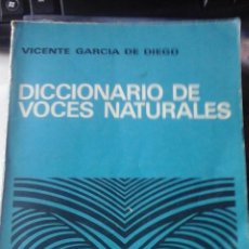 Diccionarios de segunda mano: DICCIONARIO DE VOCES NATURALES (MADRID, 1968), VICENTE GARCÍA DE DIEGO. Lote 402739209
