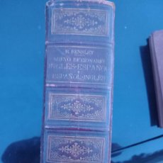 Diccionarios de segunda mano: DICCIONARIO INGLÉS ESPAÑOL Y ESPAÑOL INGLÉS DE 1902. Lote 403172799