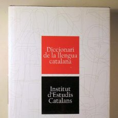 Libri di seconda mano: DICCIONARI DE LA LLENGUA CATALANA. IEC - BARCELONA 2011