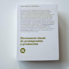 Diccionarios de segunda mano: DICCIONARIO VISUAL DE PREIMPRESIÓN Y PRODUCCIÓN DE GAVIN AMBROSE Y PAIL HARRIS REF: 3-235