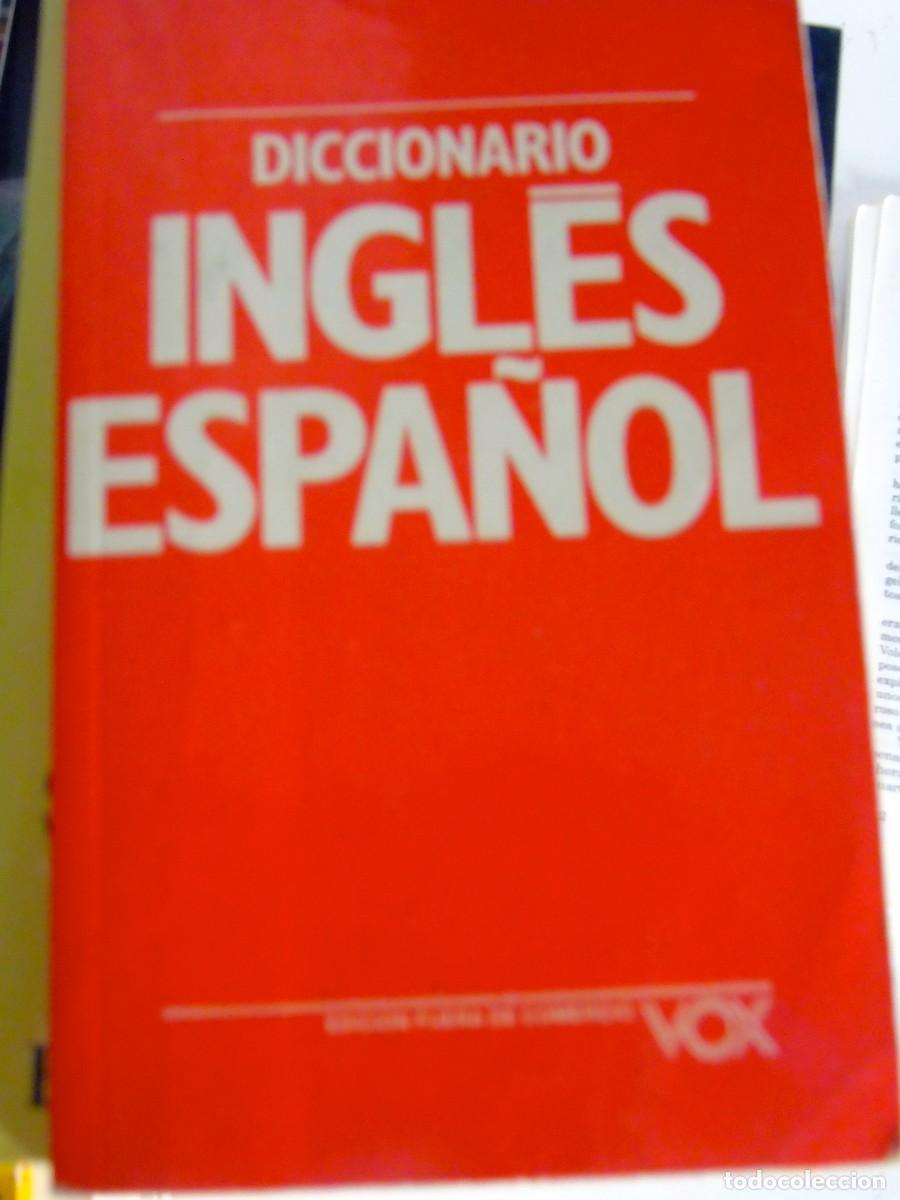 Diccionarios de segunda mano: DICCIONARIO ESPA&Ntilde;OL- INGL&Eacute;S. VOX. - Foto 1