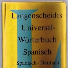 Diccionarios de segunda mano: LANGENSCHEIDTS UNIVERSAL WORTERBUCH SPANISCH -1976 - DICCIONARIO ESPAÑOL ALEMAN - ALEMAN ESPAÑOL
