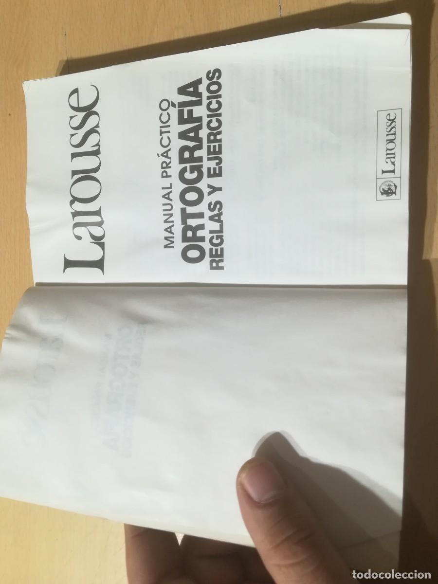 Diccionarios de segunda mano: MANUAL PRACTICO ORTOGRAFIA REGLAS Y EJERCICIOS / VVAA / AM27 / LAROUSSE - Foto 5