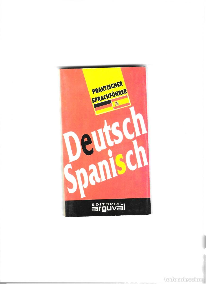 Diccionarios de segunda mano: deutsch spanisch. praktischer sprachf&uuml;hrer - Foto 1