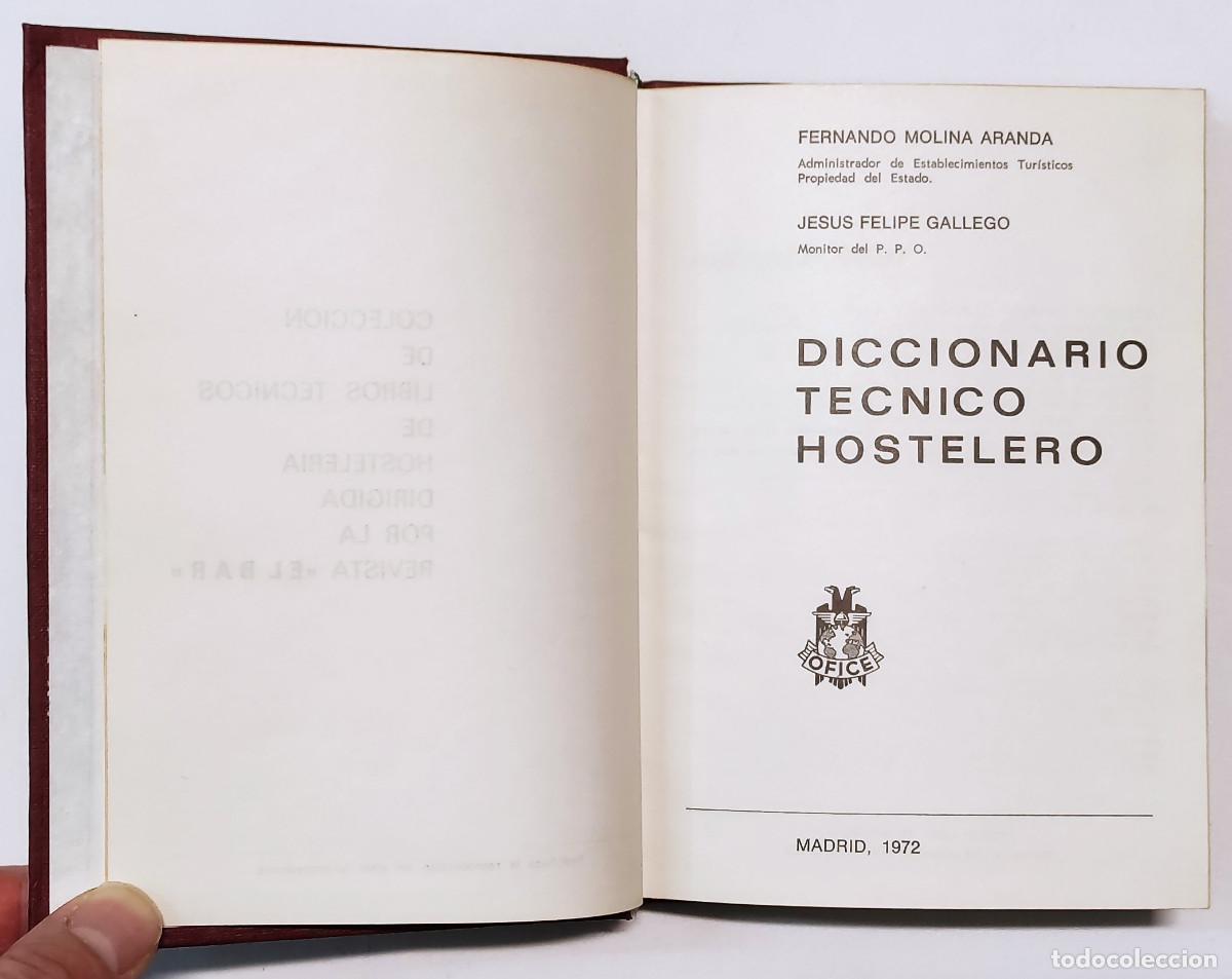 Diccionarios de segunda mano: DICCIONARIO T&Eacute;CNICO HOSTELERO. - Foto 2