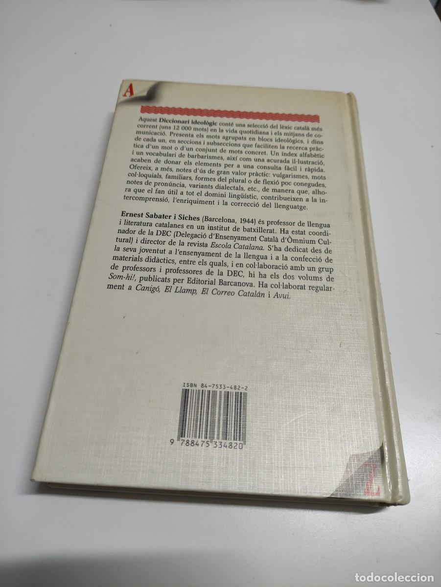 Diccionarios de segunda mano: DICCIONARI IDEOLOGIC. ERNEST SABATER - Foto 4
