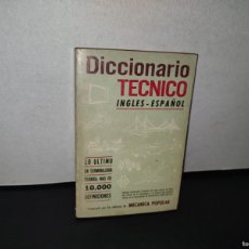 Diccionarios de segunda mano: 92- DICCIONARIO TÉCNICO INGLÉS-ESPAÑOL. RECOPILADO POR EL CUERPO TÉCNICO DE MECÁNICA POPULAR