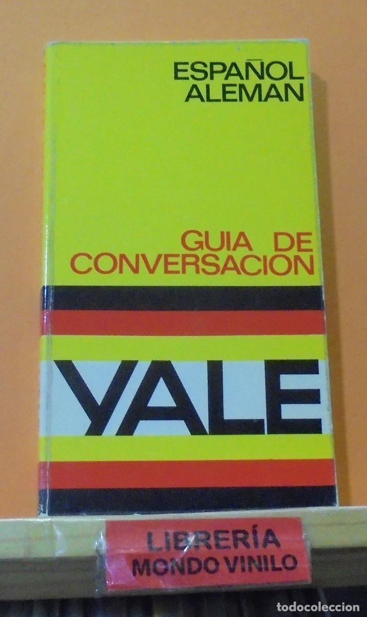Diccionarios de segunda mano: Gu&iacute;a de conversaci&oacute;n, espa&ntilde;ol - alem&aacute;n - Foto 1