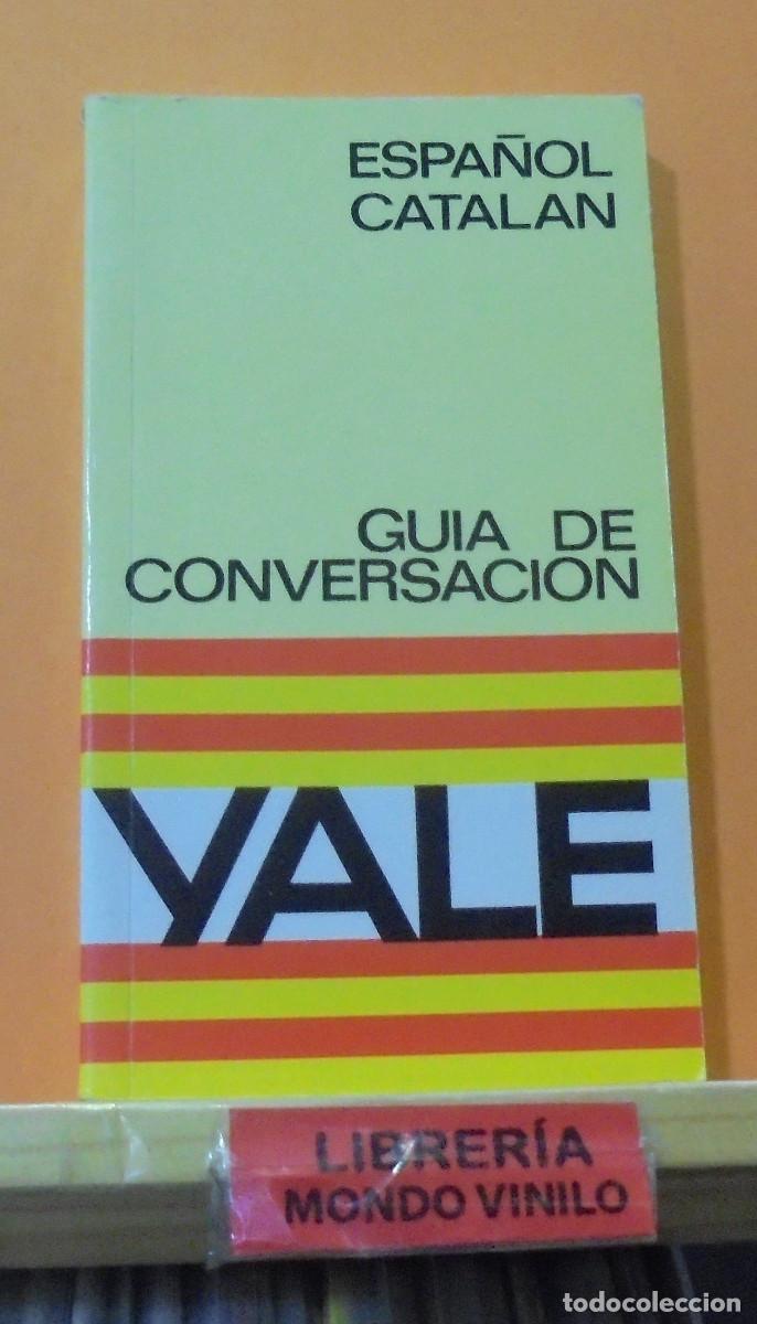 Diccionarios de segunda mano: Gu&iacute;a de conversaci&oacute;n, espa&ntilde;ol - catalan - Foto 1