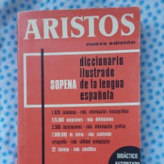 Diccionarios de segunda mano: ARISTOS. DICCIONARIO ILUSTRADO DE LA LENGUA ESPAÑOLA. EDICIÓN DE SOPENA 1980