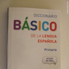 Diccionarios de segunda mano: DICCIONARIO BASICO DE LA LENGUA ESPAÑOLA PRIMARIA JOSE MANUEL BLECUA EDITORIAL SM 2014