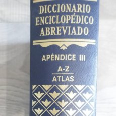 Diccionarios de segunda mano: DICCIONARIO ENCICLOPÉDICO ABREVIADO ESPASA- CALPE APÉNDICE III. A-Z. AÑO 1988