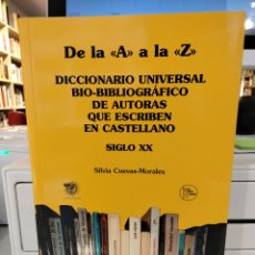 Diccionarios de segunda mano: DICCIONARIO UNIVERSAL BIO-BIBLIOGRÁFICO DE AUTORAS QUE ESCRIBEN EN CASTELLANO - SILVIA CUEVAS MORALE