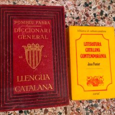 Diccionarios de segunda mano: POMPEU FABRA DICCIONARI GENERAL DE LA LLENGUA CATALANA LITERATURA CATALANA CONTEMPORÀNIA JOAN FUSTER