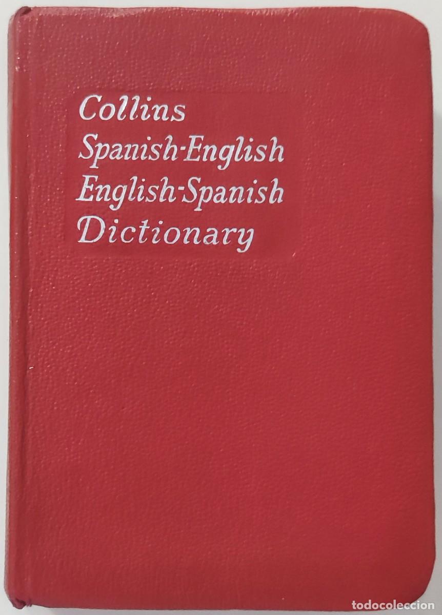 Diccionarios de segunda mano: COLLINS SPANISH GEM DICTIONARY : SPANISH-ENGLISH &hellip; / R. F. BROWN. LONDON AND GLASGOW, 1971.