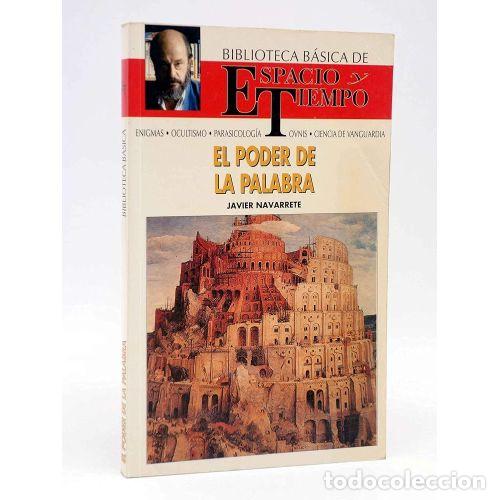 W&ouml;rterb&uuml;cher aus zweiter Hand: El Poder de la Palabra - Javier Navarrete - Espacio y Tiempo - Biblioteca B&aacute;sica