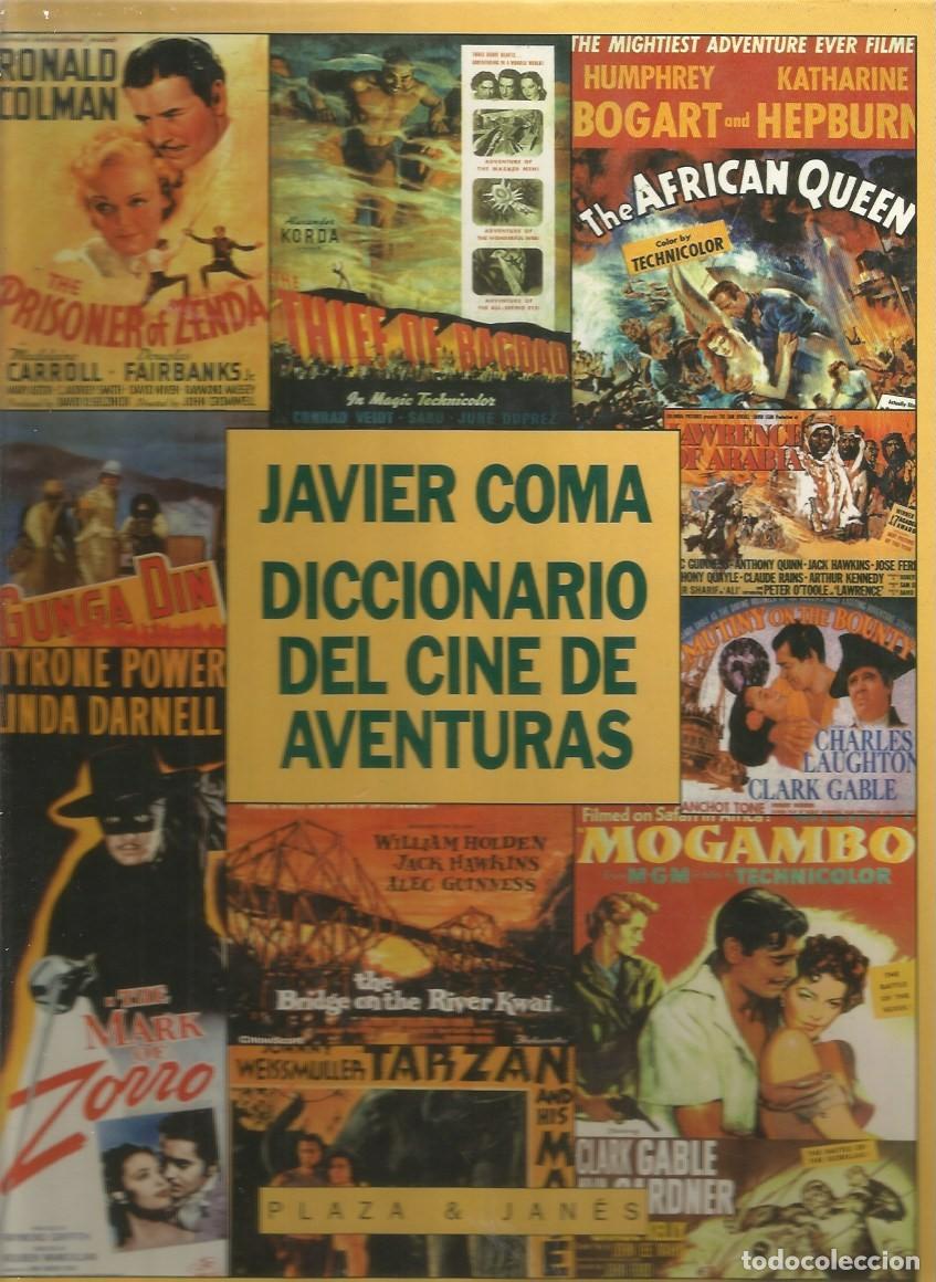 Diccionarios de segunda mano: DICCIONARIO DEL CINE DE AVENTURAS - JAVIER COMA - Foto 1