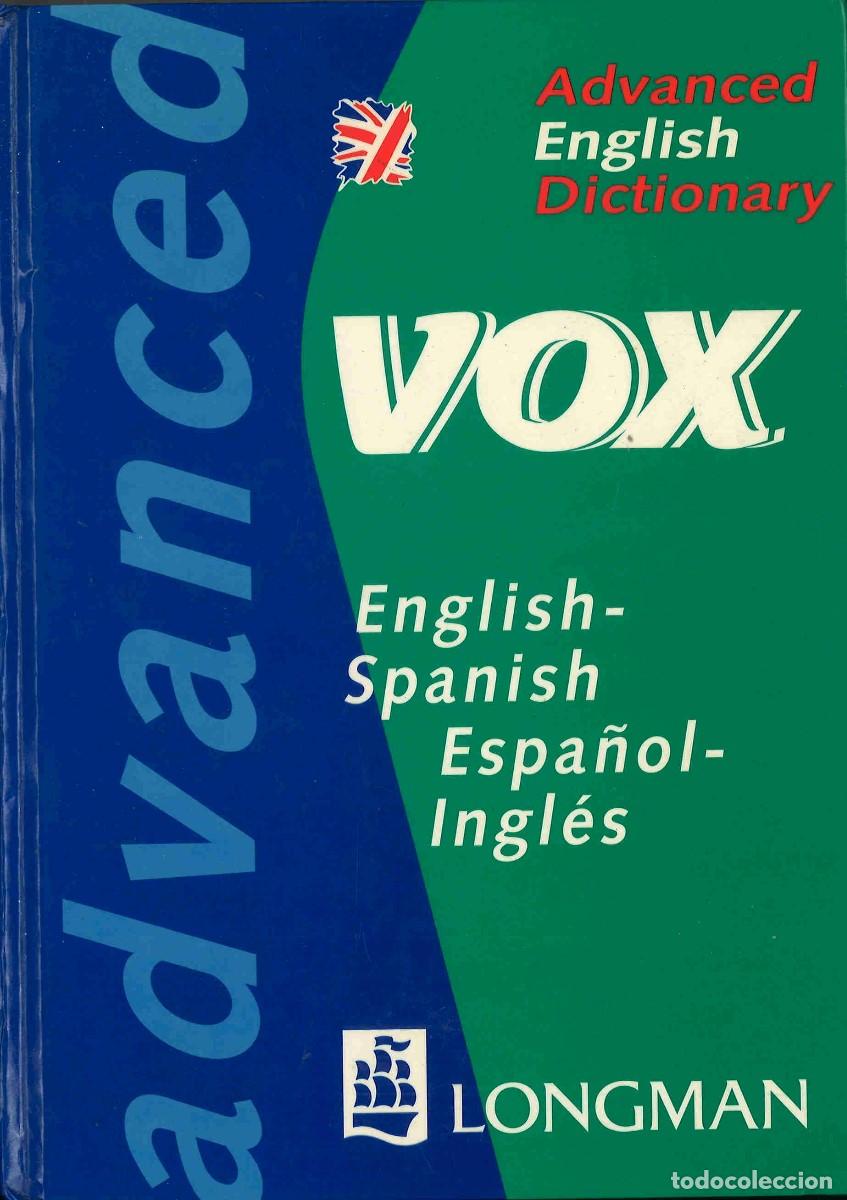 Diccionarios de segunda mano: Advanced English dictionary. VOX. Longman. 1997 - Foto 1