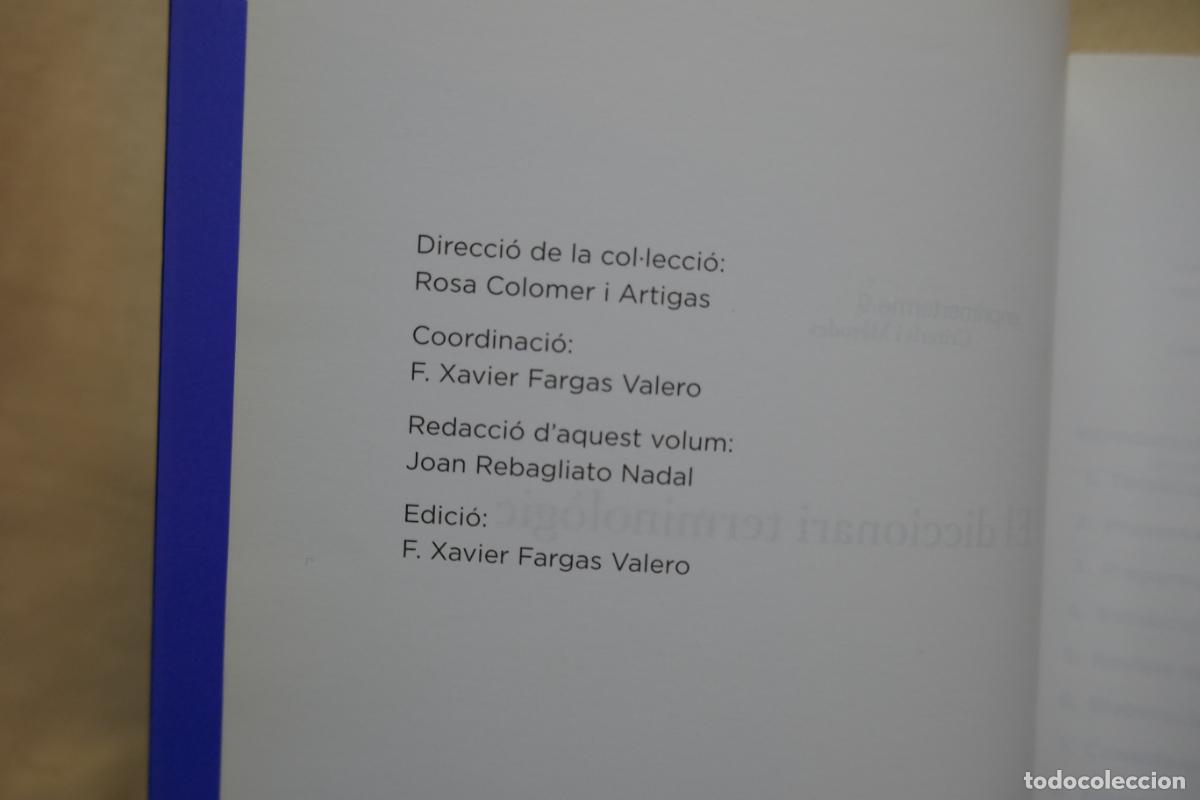 Diccionarios de segunda mano: DICCIONARI TERMINOL&Ograve;GIC DI - TERMCAT - (Exemplar com nou) - Foto 5