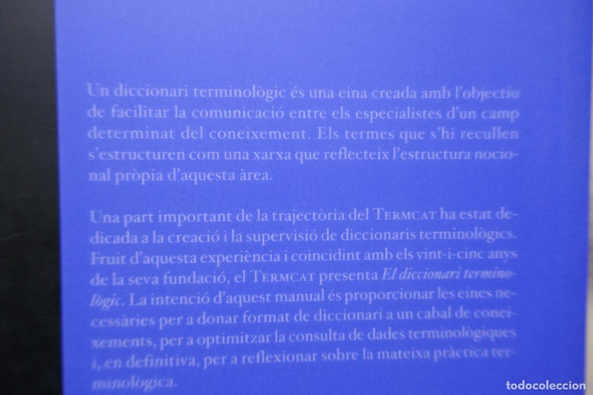 Diccionarios de segunda mano: DICCIONARI TERMINOL&Ograve;GIC DI - TERMCAT - (Exemplar com nou) - Foto 14