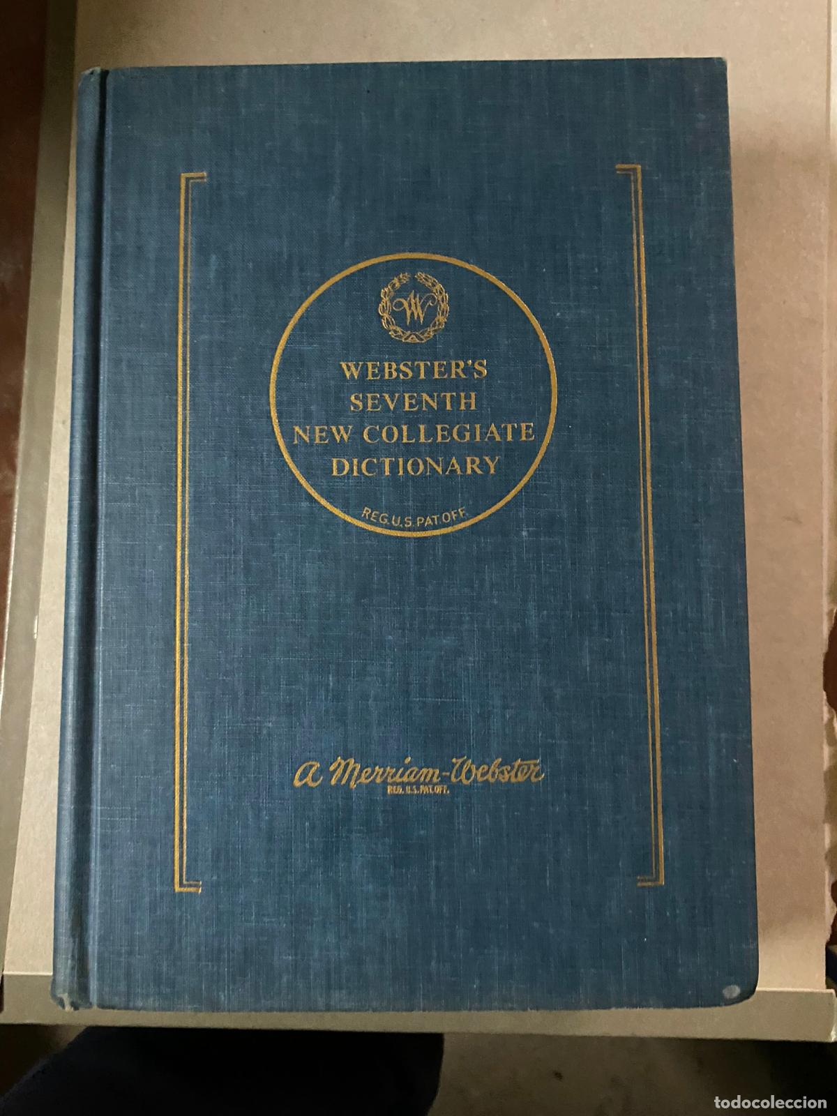 Diccionarios de segunda mano: Webster`s Seventh New Collegiate Dictionary Websters Merriam: - Foto 1
