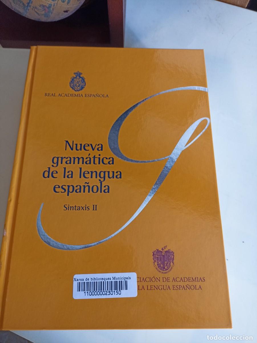 Diccionarios de segunda mano: Nueva Gram&aacute;tica de la Lengua Espa&ntilde;ola en dos Tomos - Foto 1