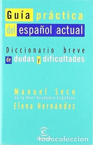 Diccionarios de segunda mano: Gu&iacute;a pr&aacute;ctica del espa&ntilde;ol actual - Foto 1