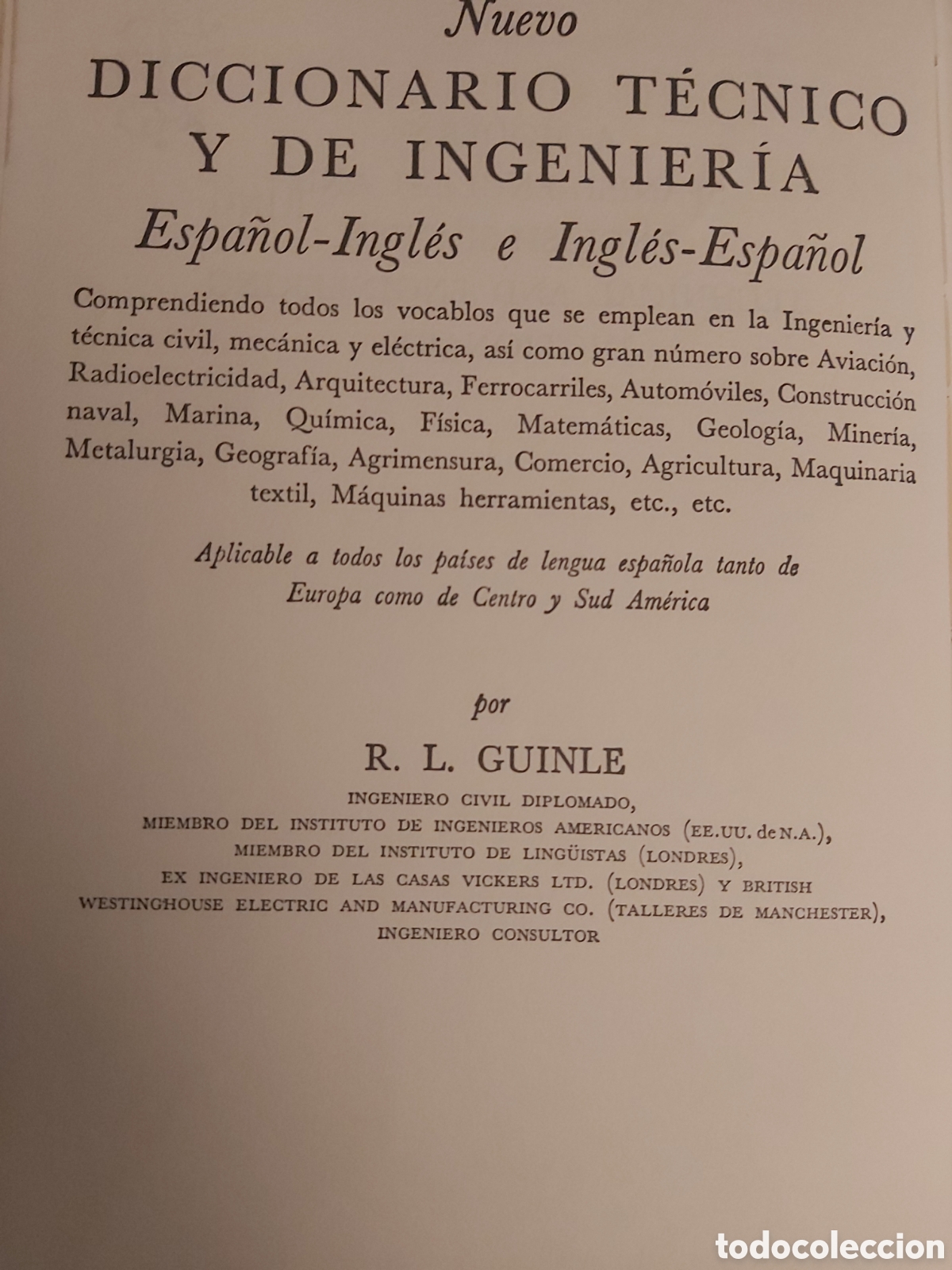 Diccionarios de segunda mano: QUELA LIBRO. A MODERN SPANISH-ENGLISH TECHNICAL AND ENGINEERING DICTIONARY 1978 - Foto 3