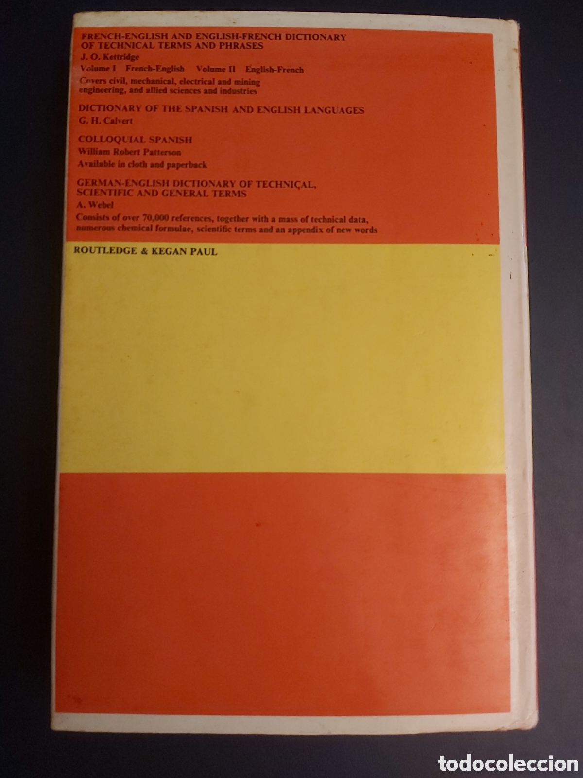 Diccionarios de segunda mano: QUELA LIBRO. A MODERN SPANISH-ENGLISH TECHNICAL AND ENGINEERING DICTIONARY 1978 - Foto 9
