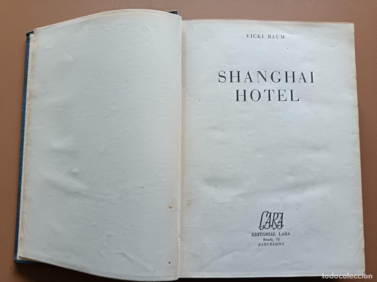 Diccionarios de segunda mano: SANGHAI HOTEL. CICKI BAUM - Foto 2