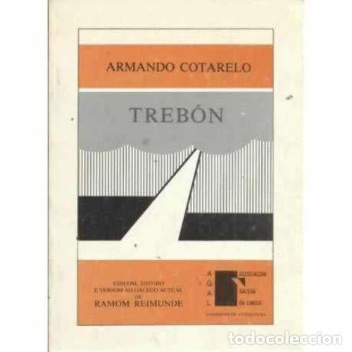 Second hand dictionaries: Treb&oacute;n: Edicom, Estudo e Versom - Cotarelo, Armando - Ramon Reimunde