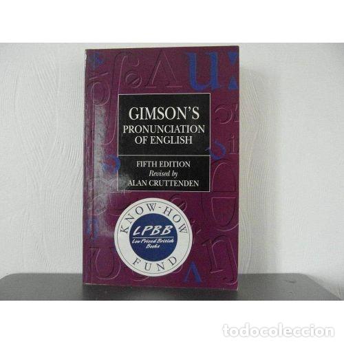 Second hand dictionaries: Gimson&acute;s Pronunciation Of English - Cruttenden Alan - Editorial Inglesa - 2013