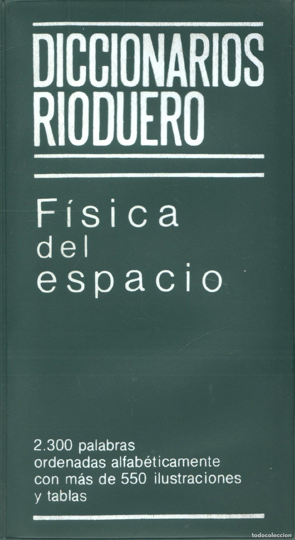 Diccionarios de segunda mano: Fisica del espacio - Strobl, Walter - Foto 1