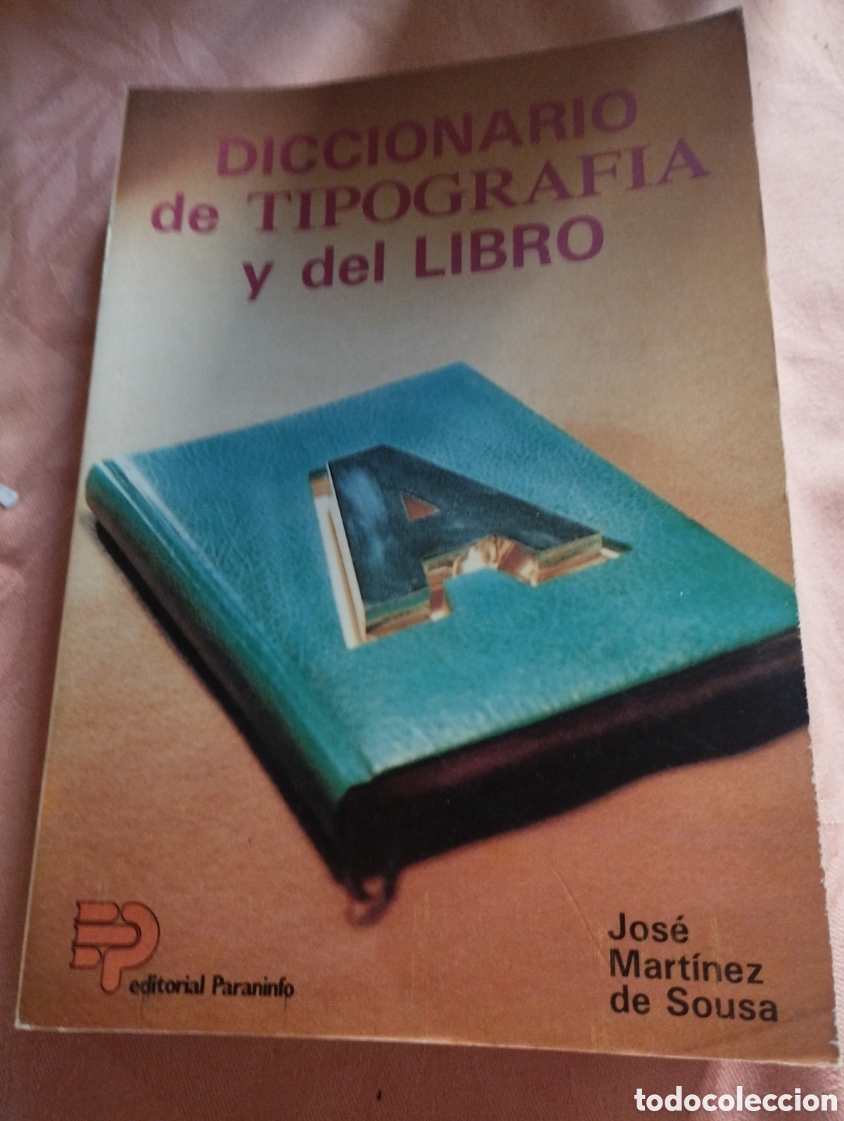 Diccionarios de segunda mano: Diccionario de tipografia y del libro tercera edici&oacute;n - Foto 1