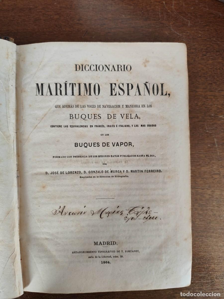 Diccionarios de segunda mano: Diccionario Mar&iacute;timo Espa&ntilde;ol. 1864 - Foto 2