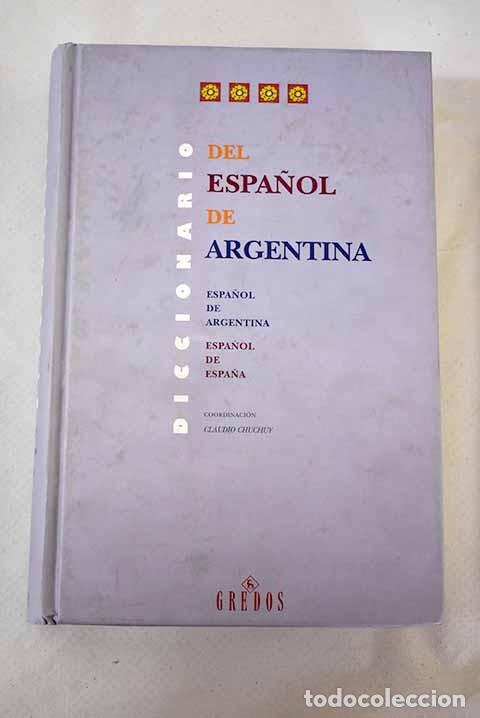 Diccionarios de segunda mano: Diccionario del espa&ntilde;ol de Argentina - Foto 1