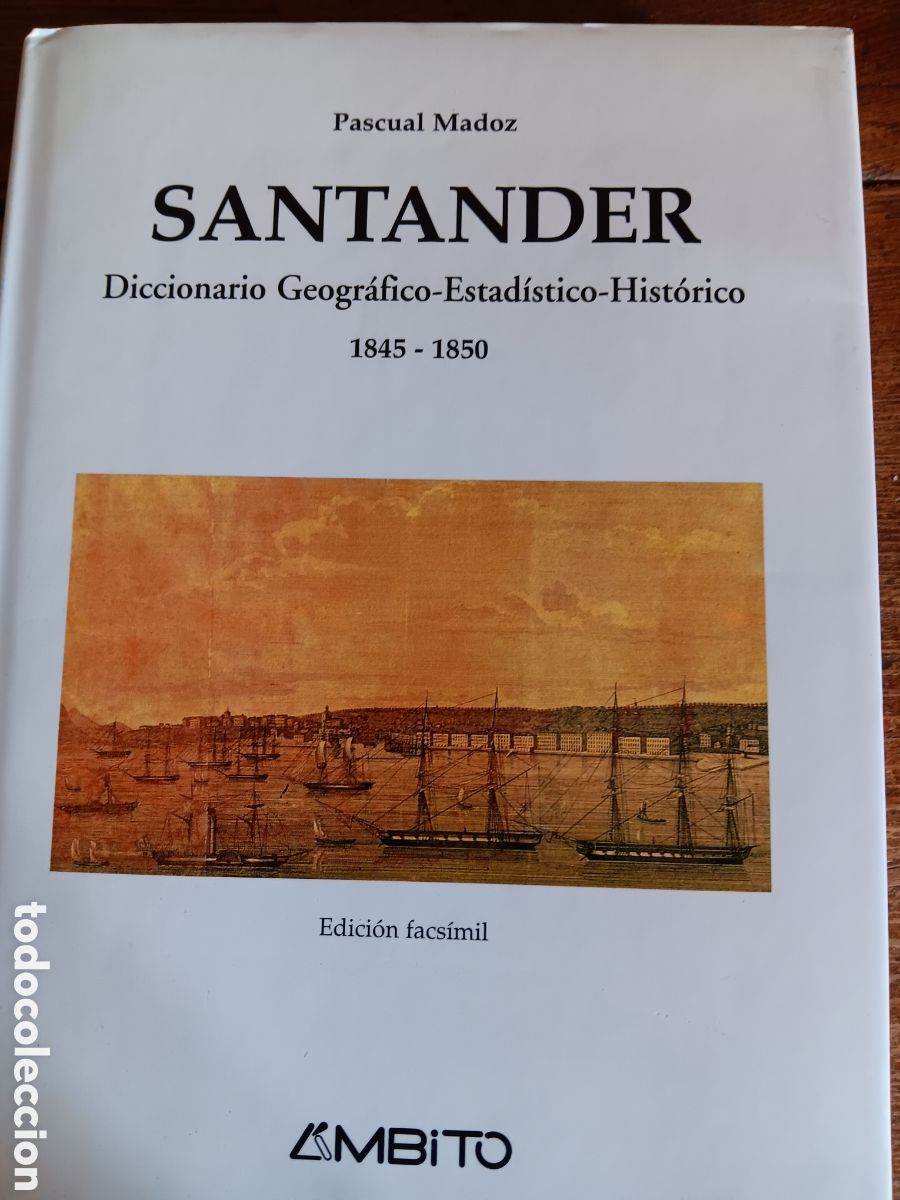Diccionarios de segunda mano: SANTANDER 1845-1850 MADOZ FACS&Iacute;MIL - Foto 2