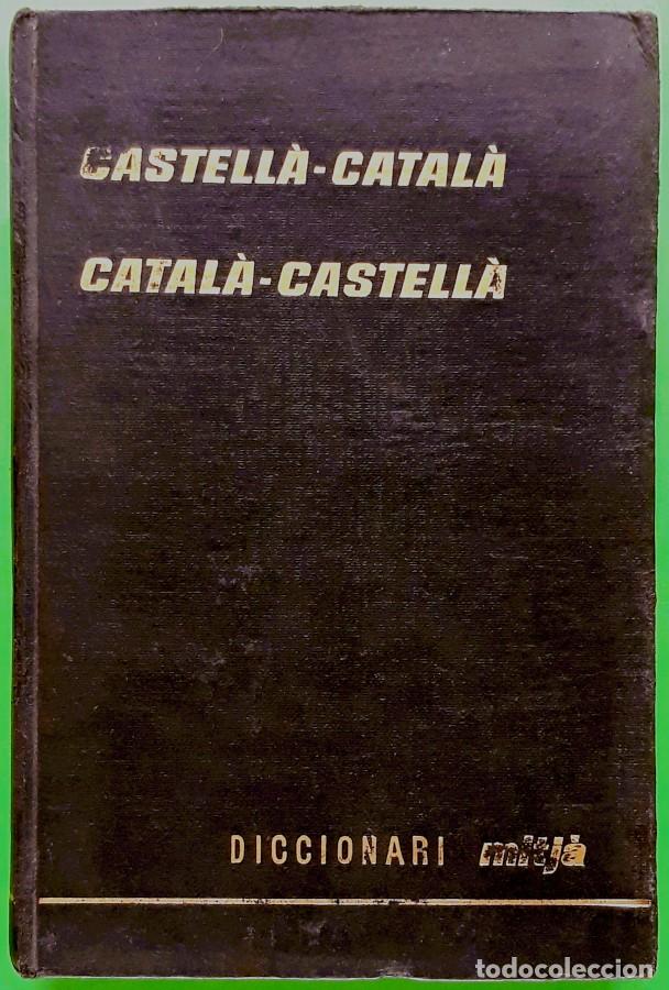 Diccionarios de segunda mano: Diccionari Castell&aacute;-Catal&aacute;. Catal&aacute;-Castell&aacute; - Mitj&aacute; - Foto 1
