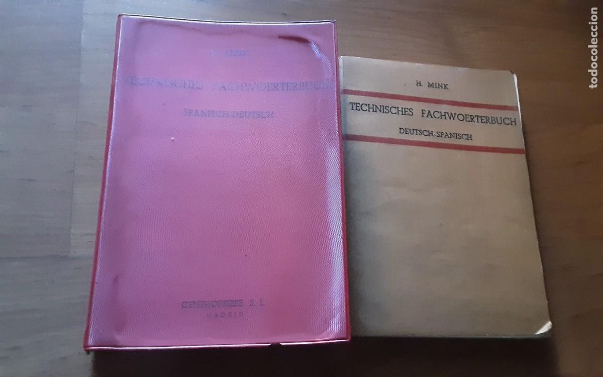 W&ouml;rterb&uuml;cher aus zweiter Hand: Technisches fachwoerterbuch Deutsch-Spanisch-Deutsch. Diccionario t&eacute;cnico alem&aacute;n-espa&ntilde;ol-alem&aacute;n. 2 t