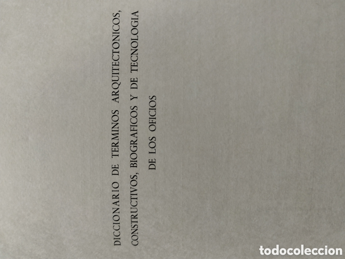 Diccionarios de segunda mano: DICCIONARIO DE ARQUITECTURA Y CONSTRUCCI&Oacute;N - Foto 2