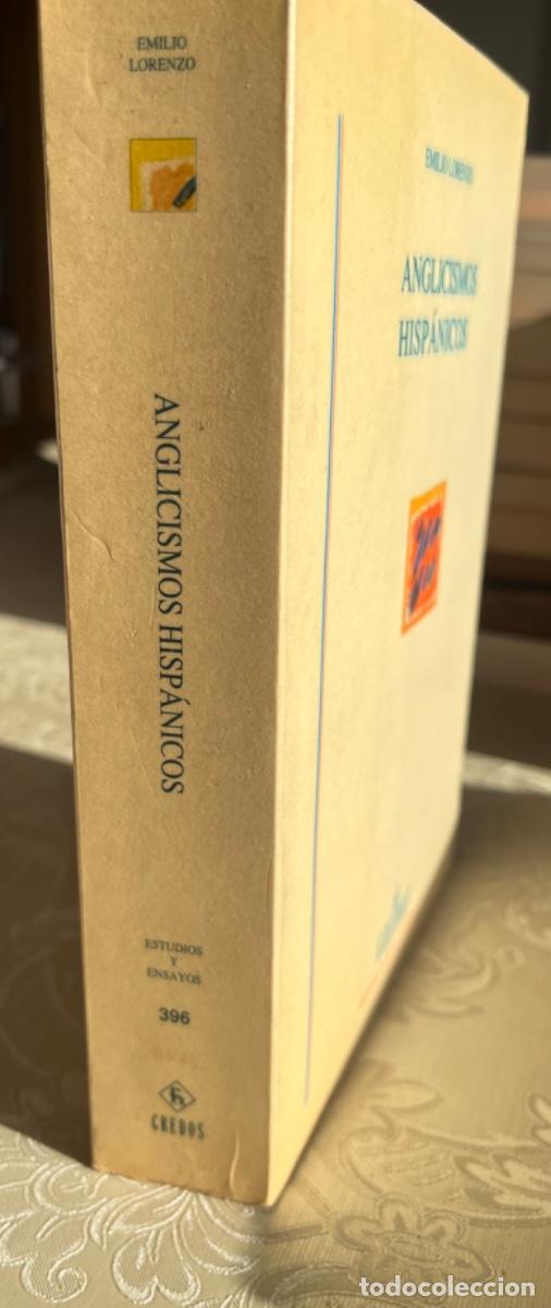 Diccionarios de segunda mano: Lorenzo, Emilio.-Anglicismos hisp&aacute;nicos - Foto 1
