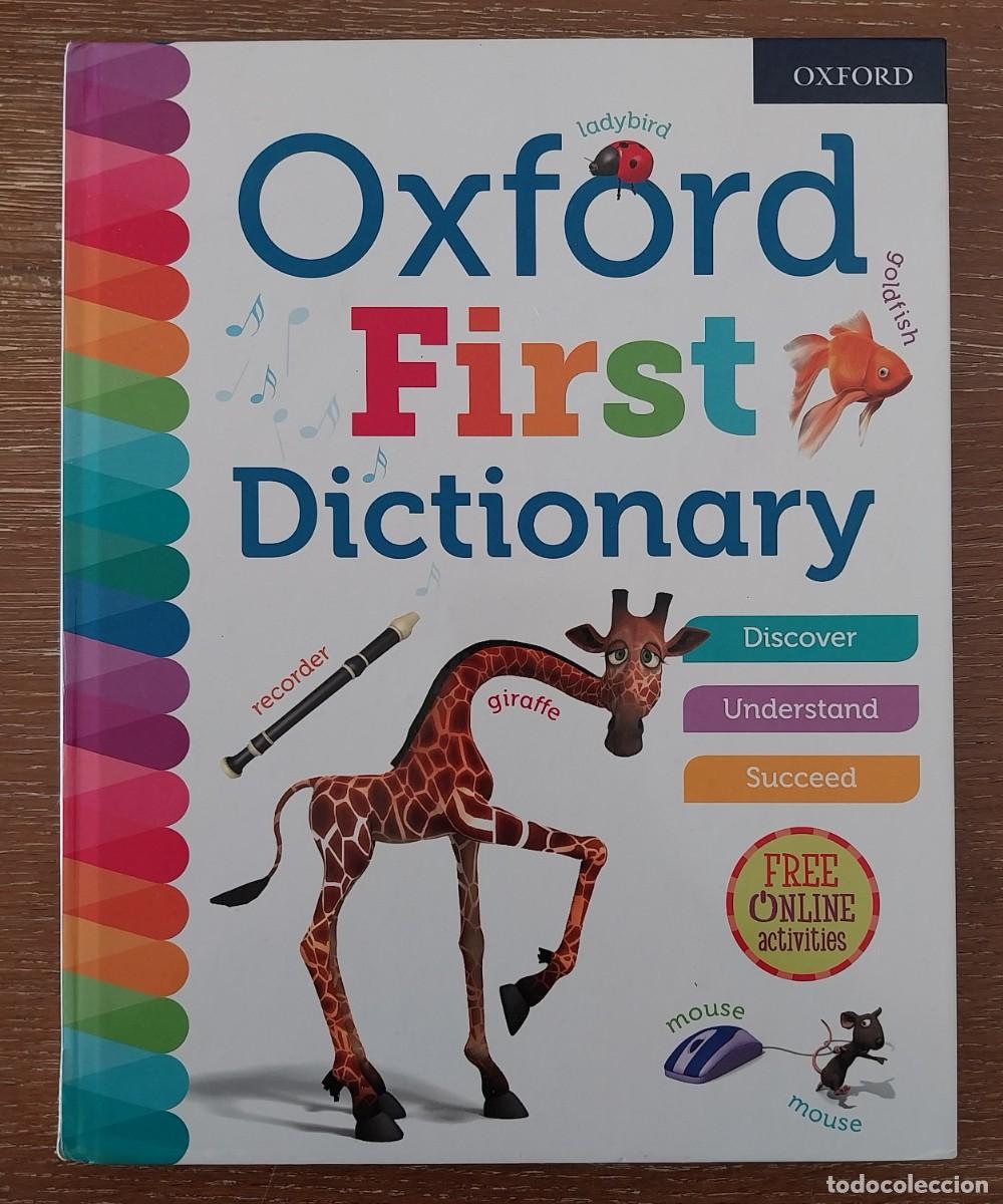 Diccionarios de segunda mano: OXFORD FIRST DICTIONARY. EDICI&Oacute;N VIGENTE - Foto 1