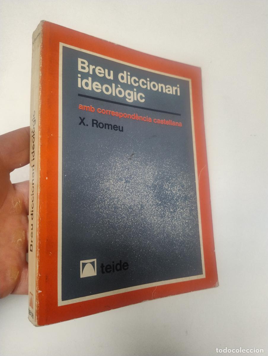 Diccionarios de segunda mano: Breu diccionari ideol&ograve;gic - Romeu, Xavier - Foto 1