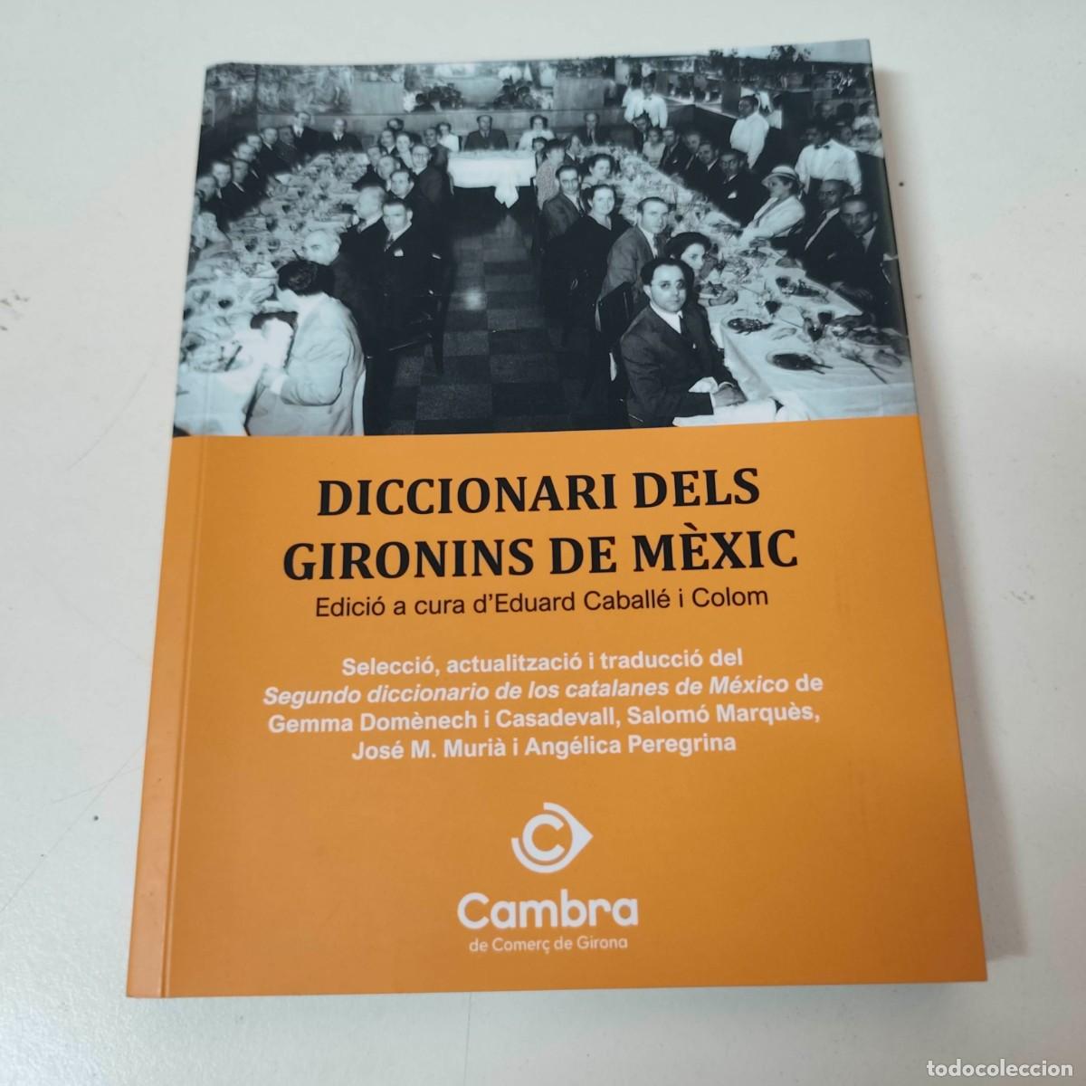 Diccionarios de segunda mano: Diccionari dels gironins de M&egrave;xic - Foto 1