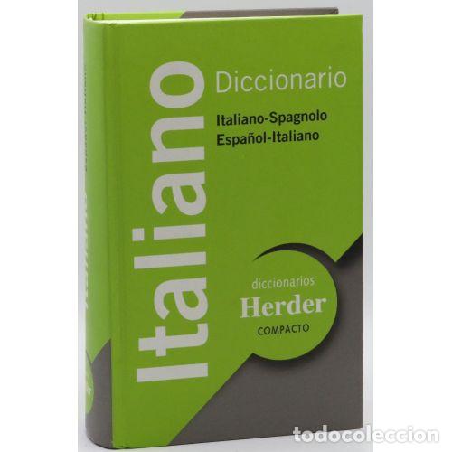 Second hand dictionaries: Diccionario compacto Italiano-Espa&ntilde;ol/Espa&ntilde;ol-Italiano - Aa.vv. - Herder - 2006, 1&ordf; ed. - Diccionari