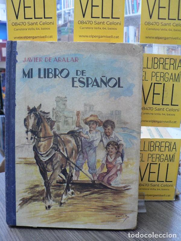 Diccionarios de segunda mano: Mi libro de espa&ntilde;ol - Javier de Aralar - Cefiso - 1965, 5&ordf; ed. - Foto 1